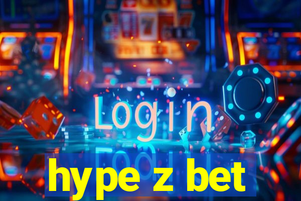 hype z bet
